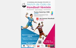 Un énorme match de Gala aux Collines : TOULON ST CYR VHB / AS CANNES HB !!!
