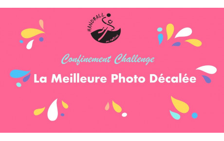 Challenge &quot;La meilleure photo décalée&quot;